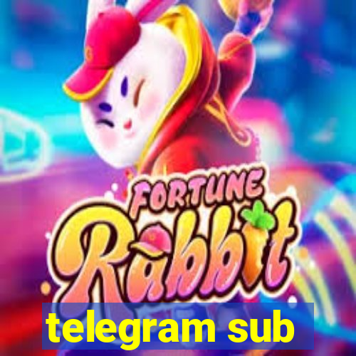 telegram sub